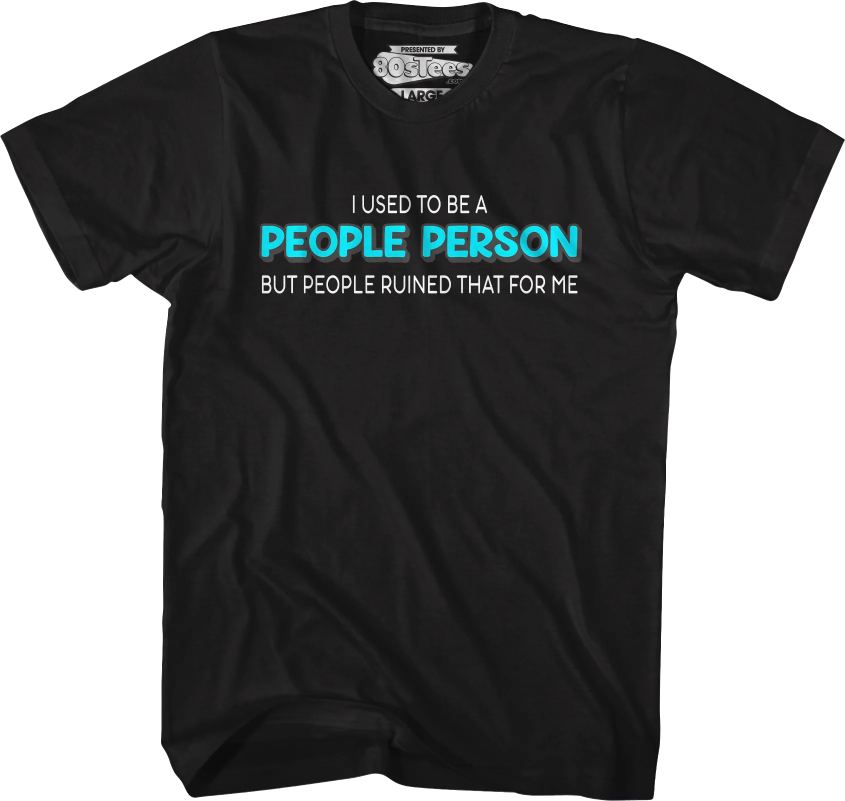 I Used To Be A People Person T-Shirt