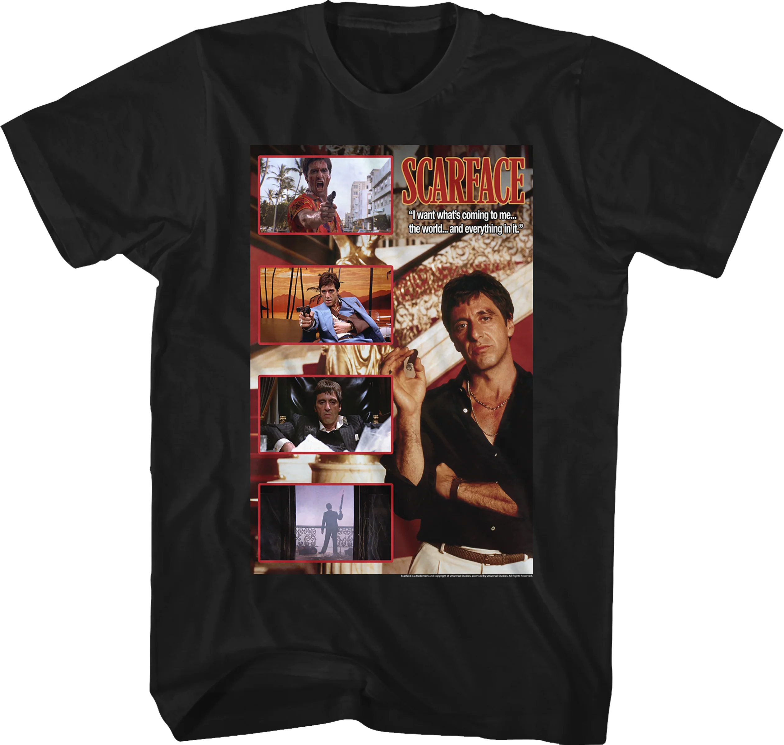 I Want What's Coming To Me Scarface T-Shirt