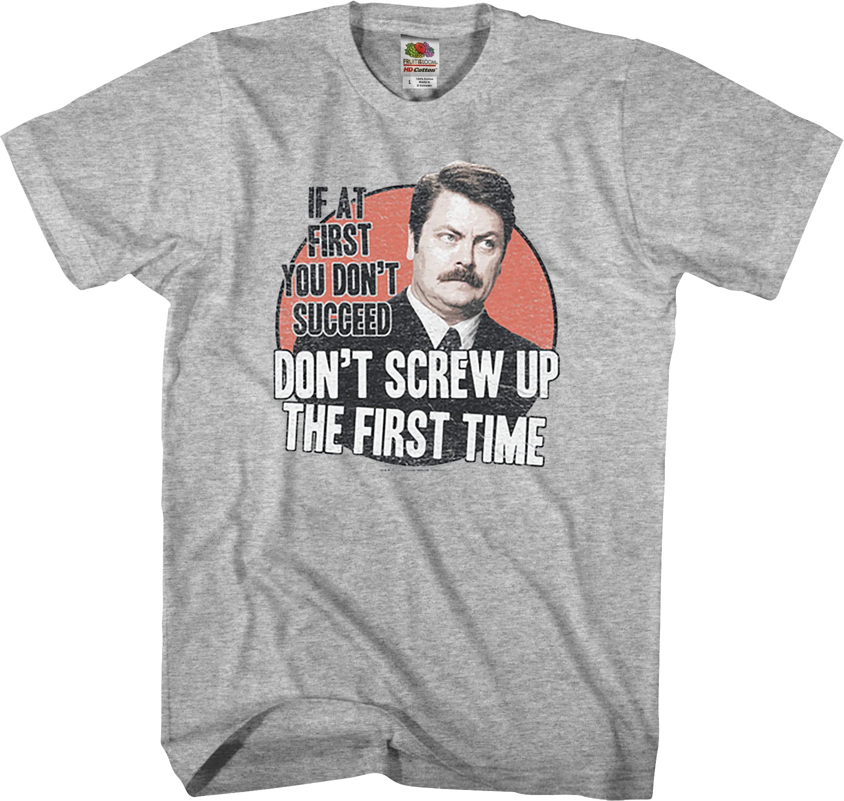 If At First You Don't Succeed Parks and Recreation T-Shirt