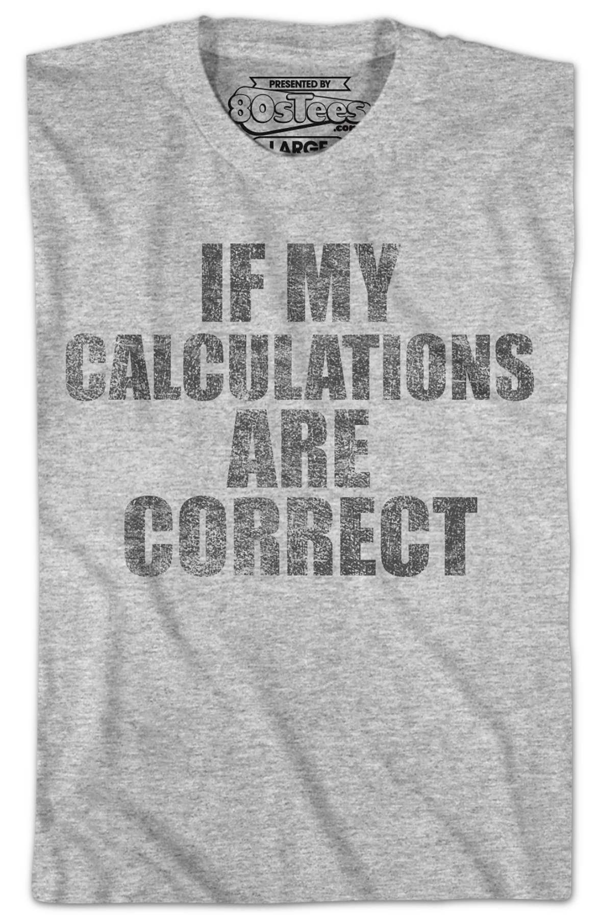 If My Calculations Are Correct Back To The Future T-Shirt - Image 2