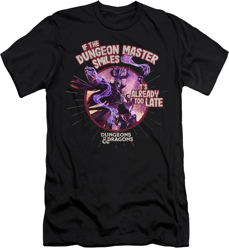 If The Dungeon Master Smiles Dungeons & Dragons T-Shirt