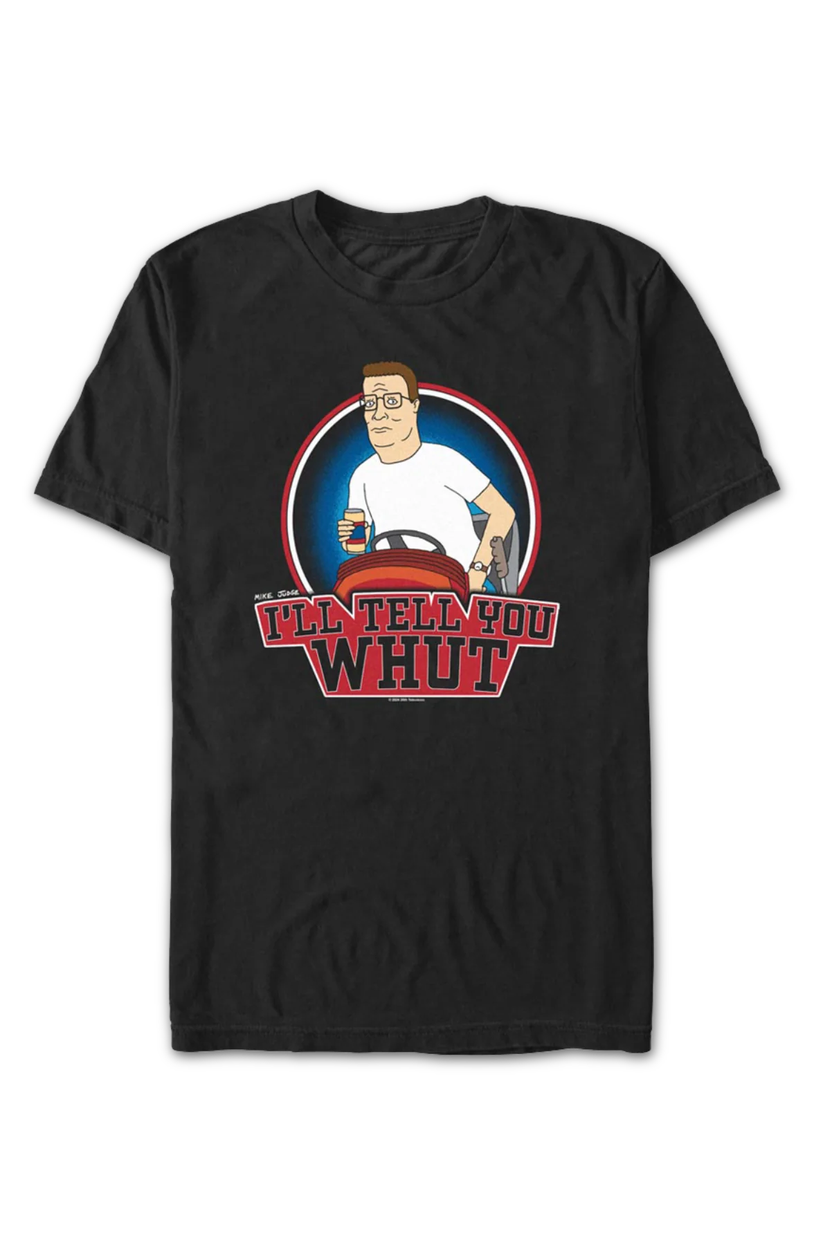 I'll Tell You Whut Circle King of the Hill T-Shirt - Image 2