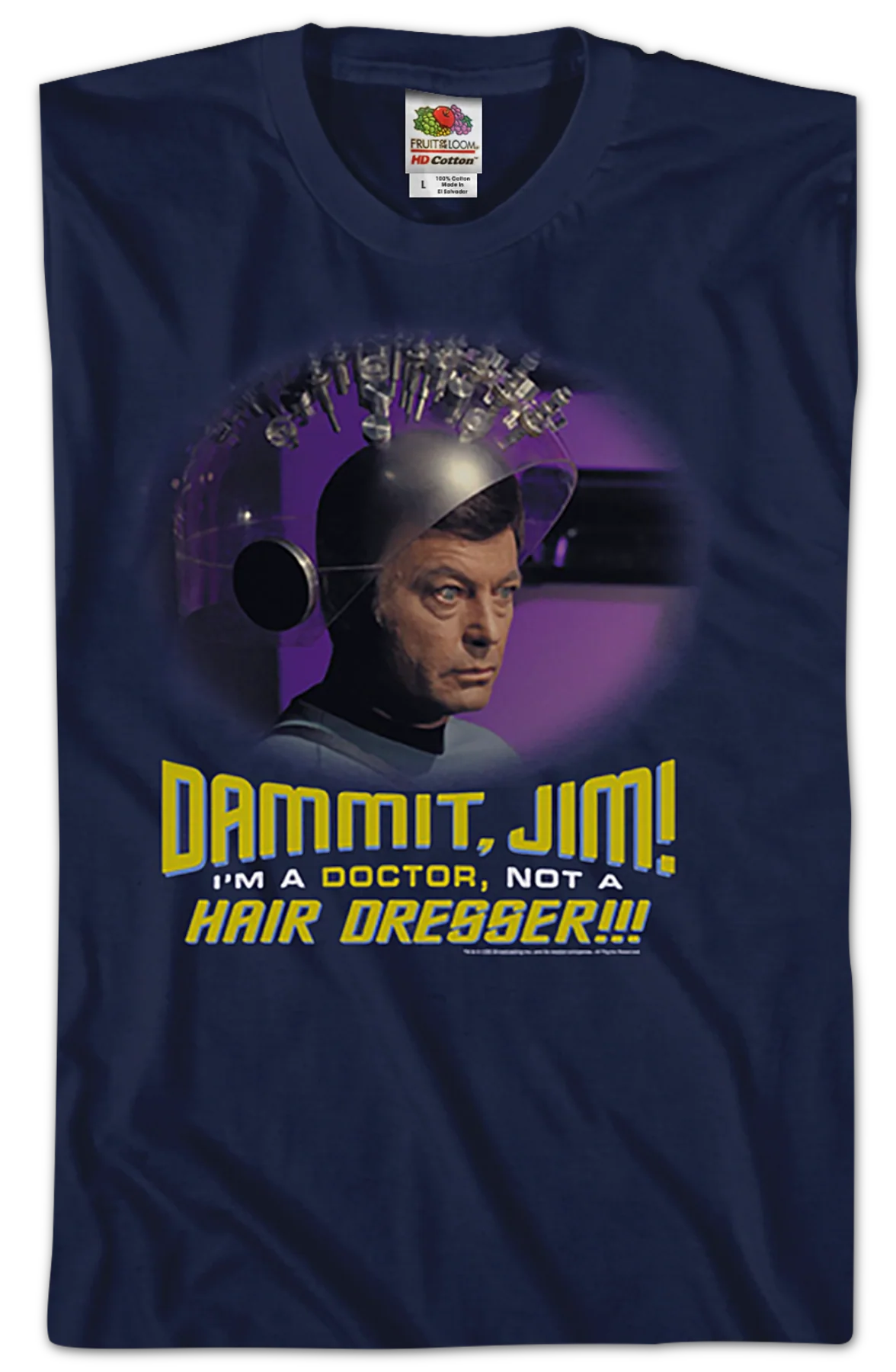 I'm A Doctor Not A Hair Dresser Star Trek T-Shirt - Image 2