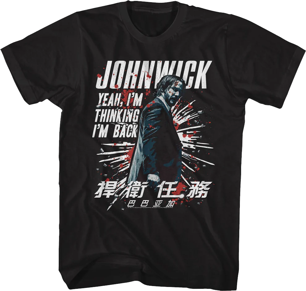 I'm Back John Wick T-Shirt
