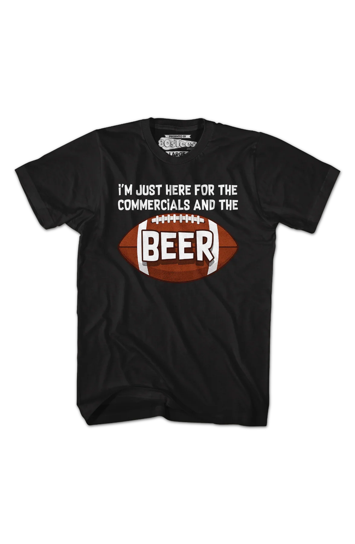 I'm Just Here For The Commercials And The Beer T-Shirt - Image 2