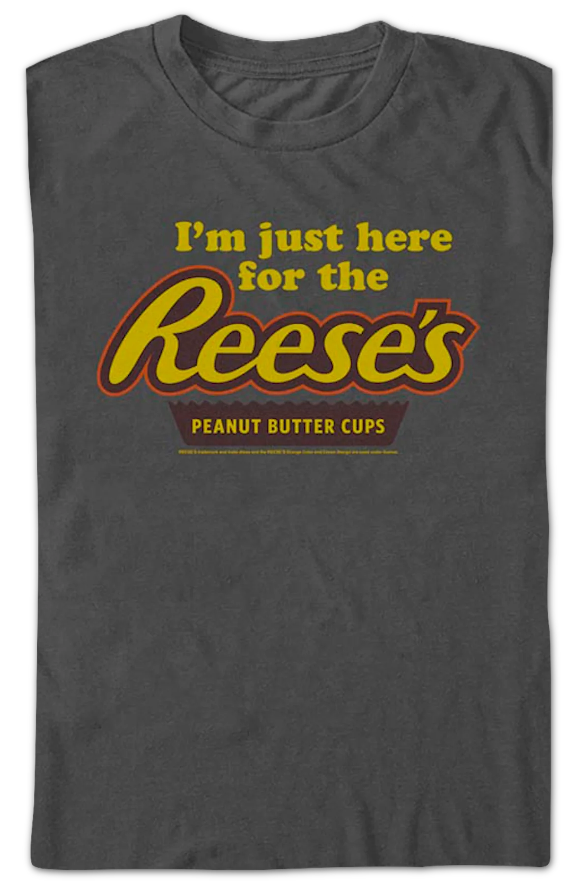 I'm Just Here For The Reese's Peanut Butter Cups Hershey T-Shirt - Image 2