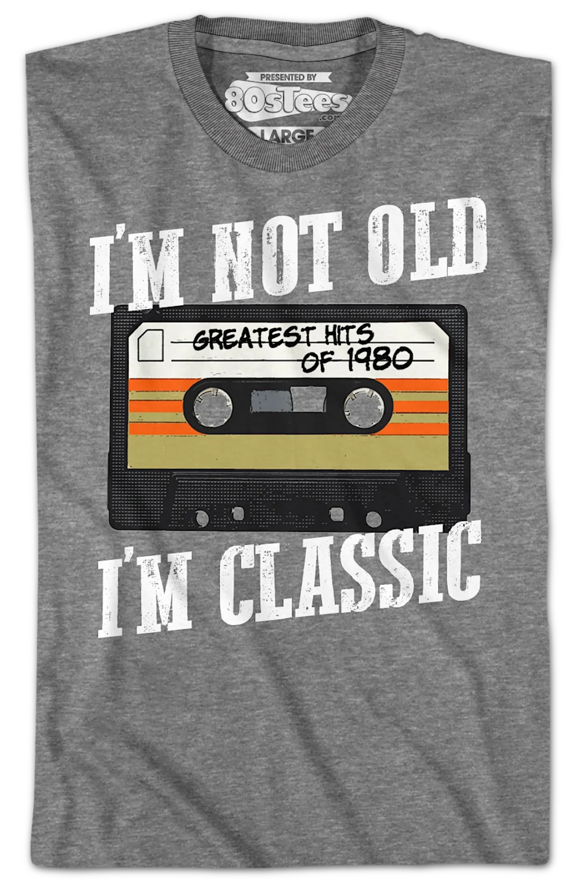 I'm Not Old I'm Classic Greatest Hits Of 1980 T-Shirt - Image 2
