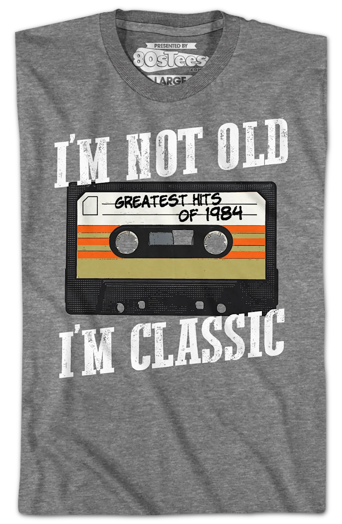 I'm Not Old I'm Classic Greatest Hits Of 1984 T-Shirt - Image 2