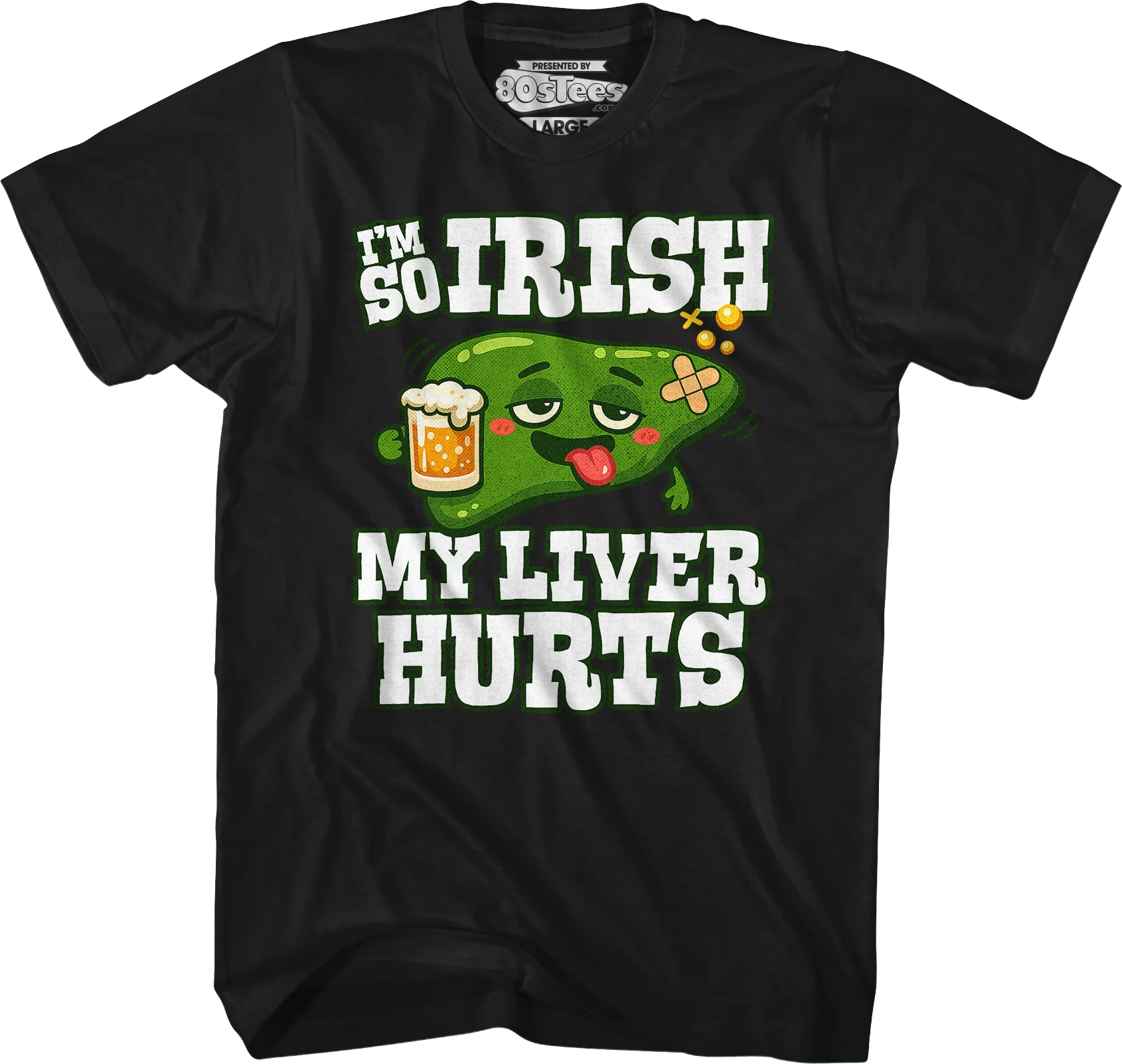 I'm So Irish My Liver Hurts T-Shirt - Image 4