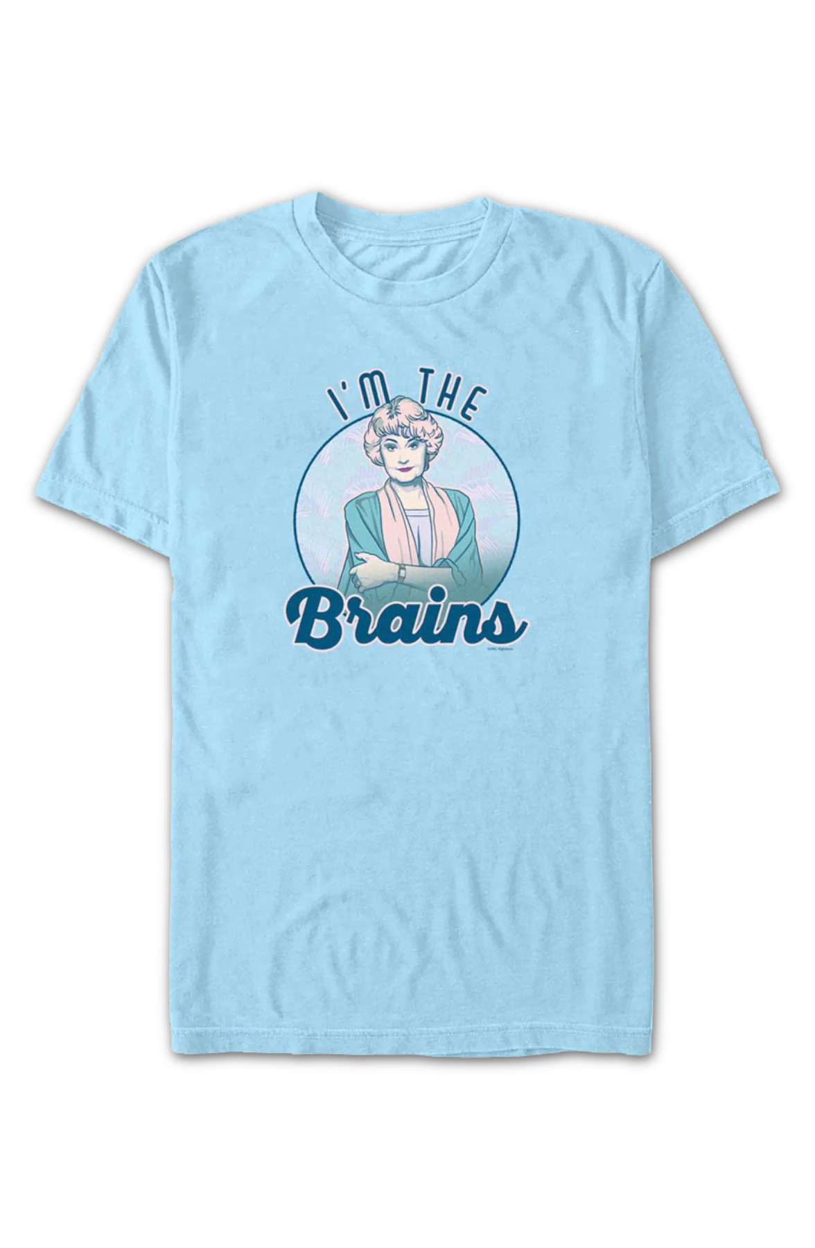 I'm The Brains Golden Girls T-Shirt - Image 2