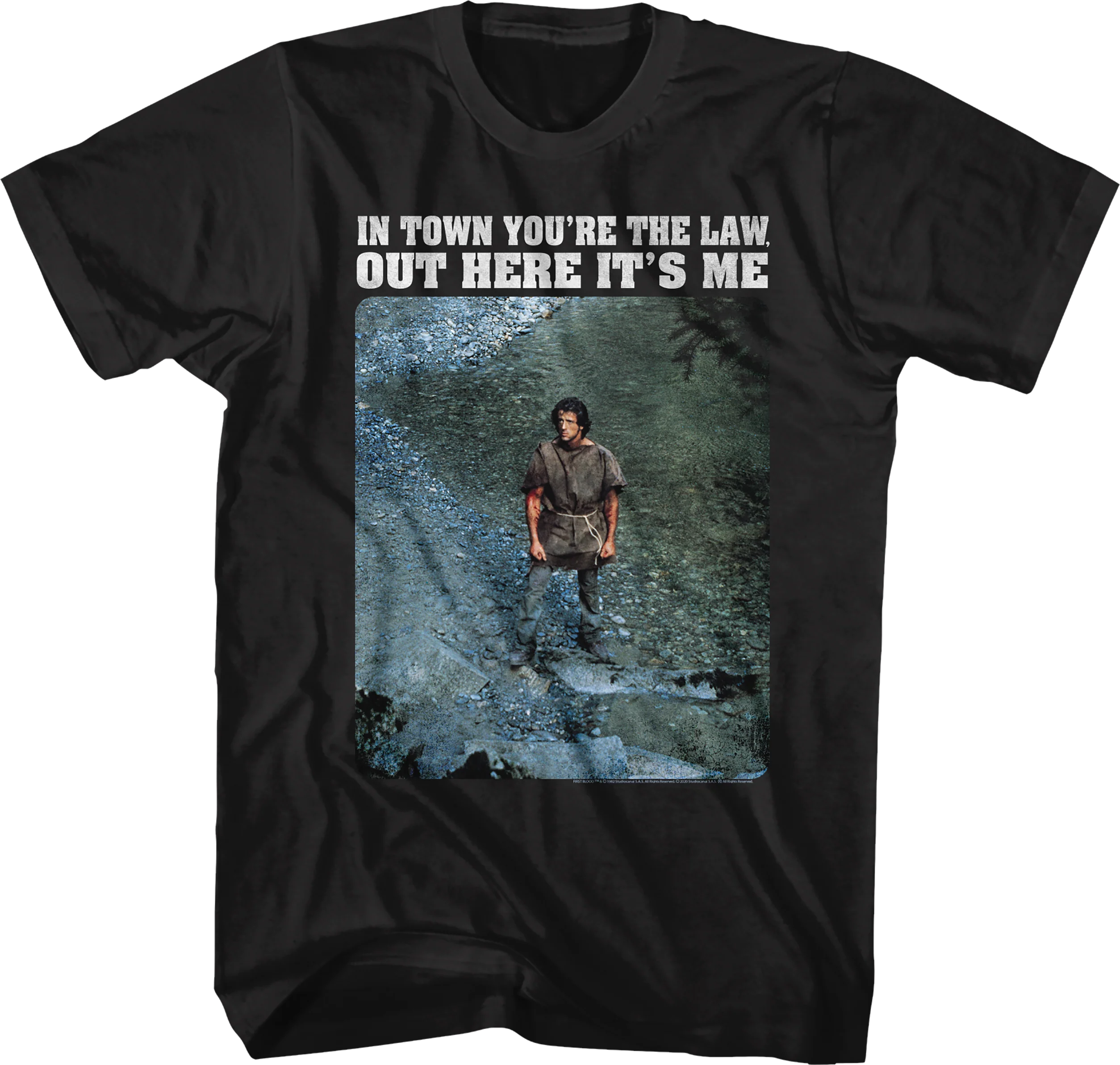 In Town You're The Law Out Here It's Me Rambo T-Shirt