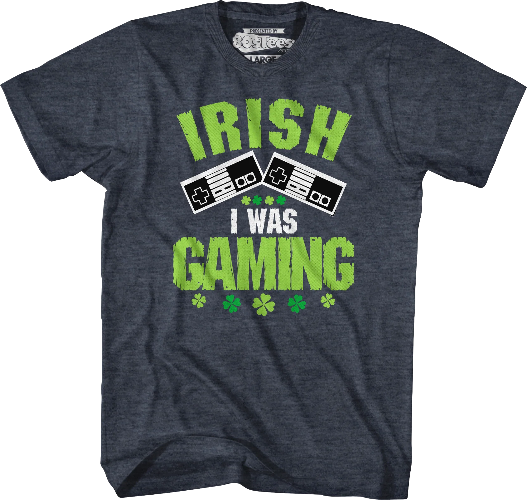 Irish I Was Gaming T-Shirt - Image 5