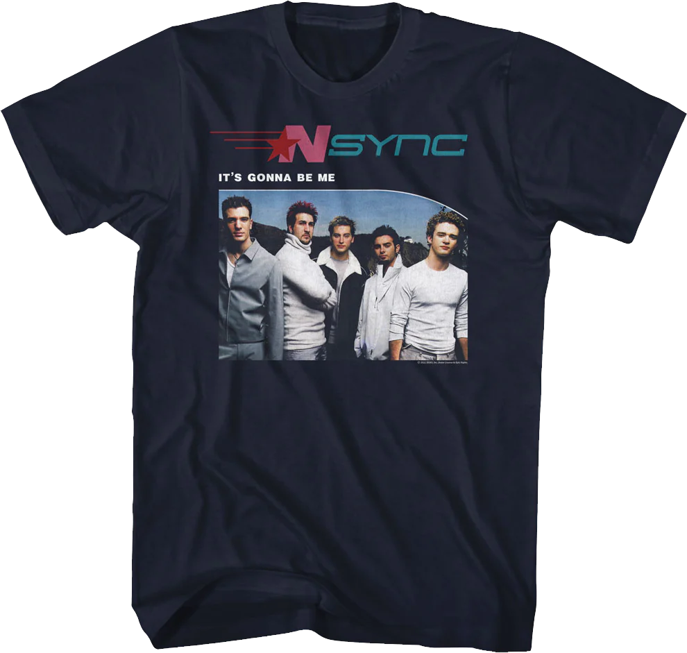 It's Gonna Be Me NSYNC Shirt
