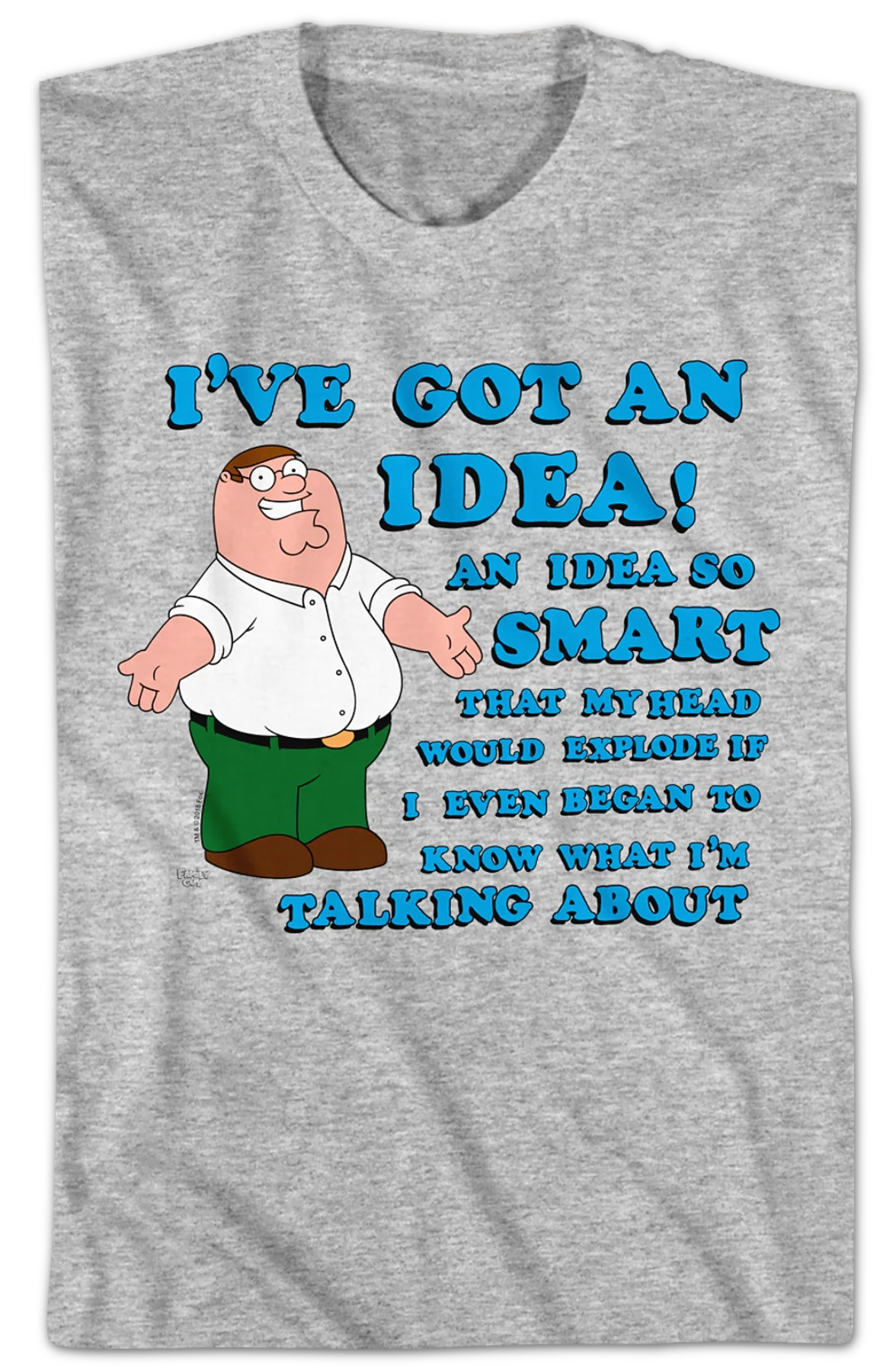 I've Got An Idea Family Guy T-Shirt - Image 2
