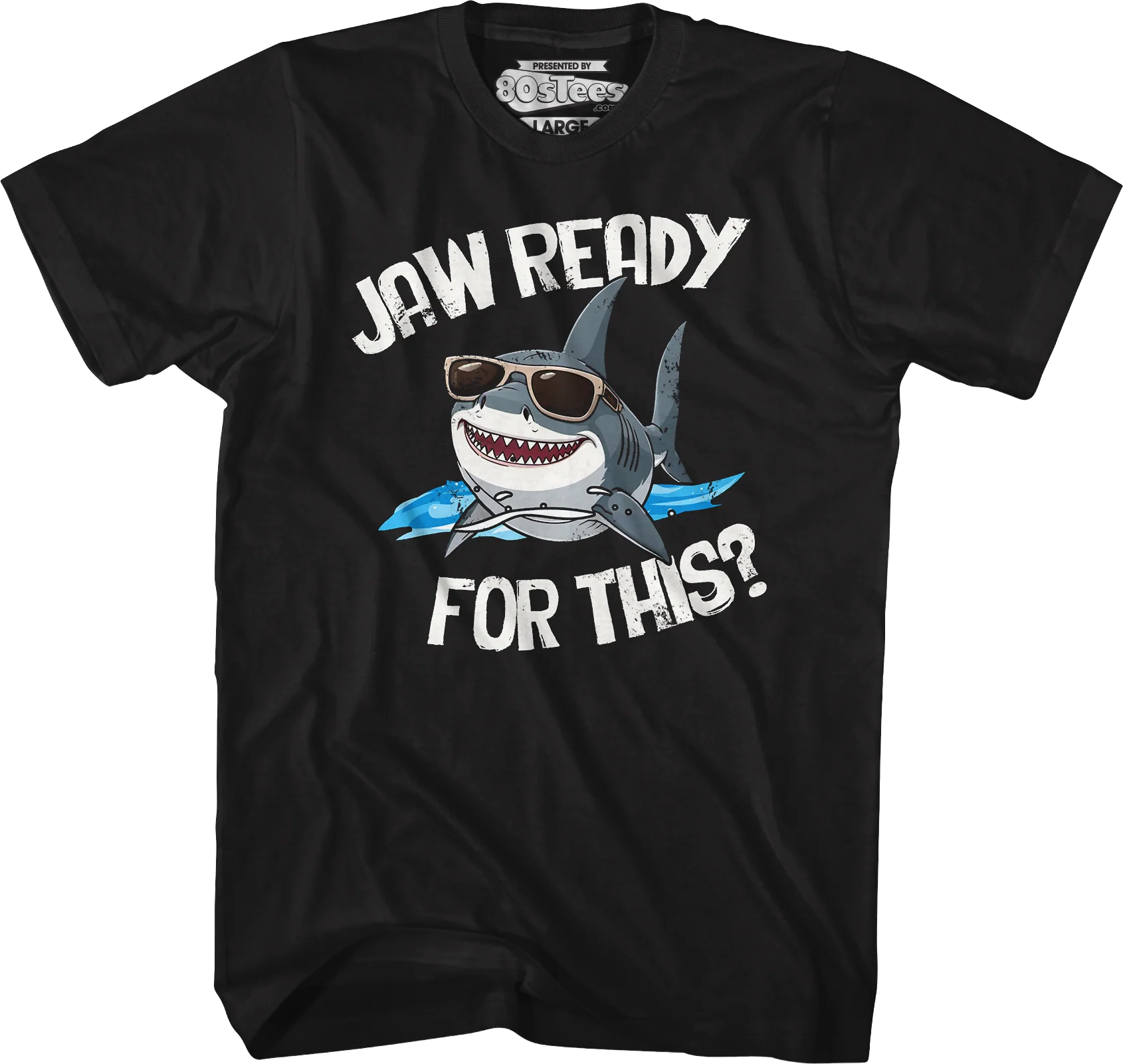 Jaw Ready For This Shark Week T-Shirt