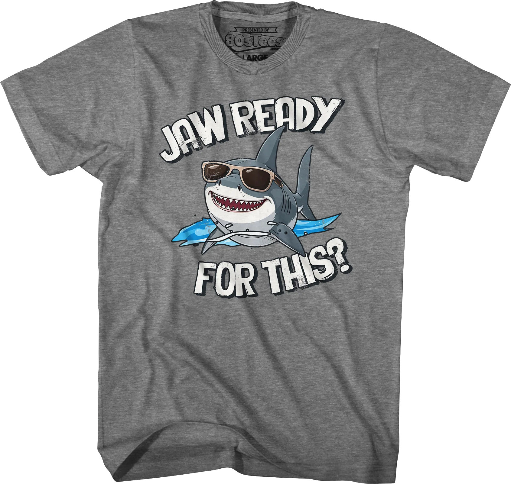 Jaw Ready For This Shark Week T-Shirt - Image 5