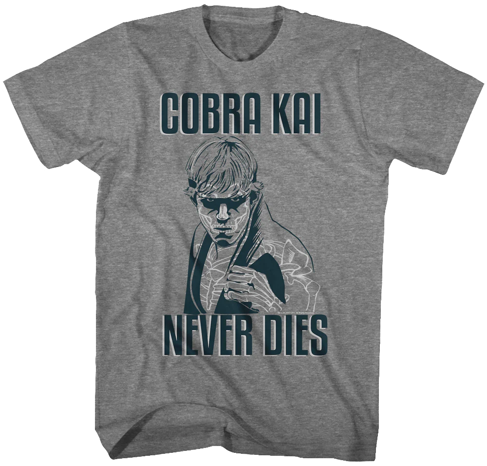 Karate Kid Cobra Kai Never Dies T-Shirt