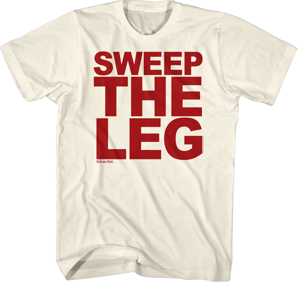 Karate Kid Sweep The Leg Shirt