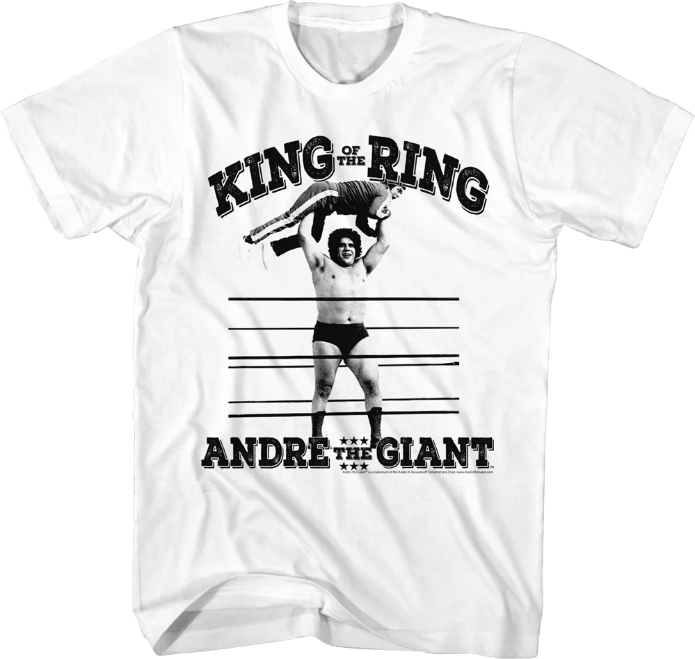 King Of The Ring Andre The Giant T-Shirt