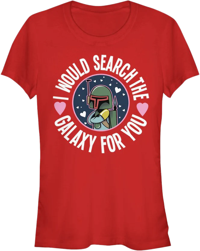 Ladies Boba Fett Search The Galaxy For You Star Wars Shirt