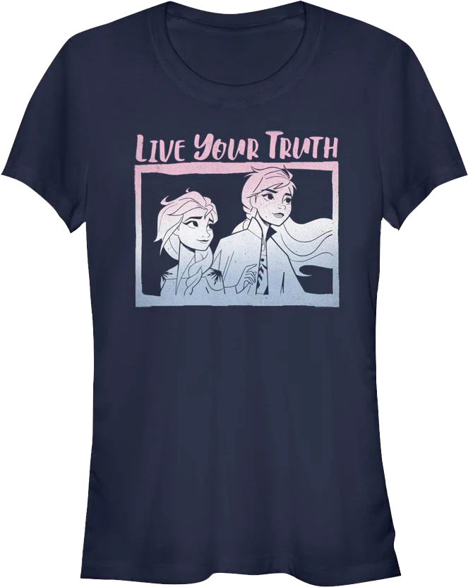 Ladies Live Your Truth Frozen Shirt