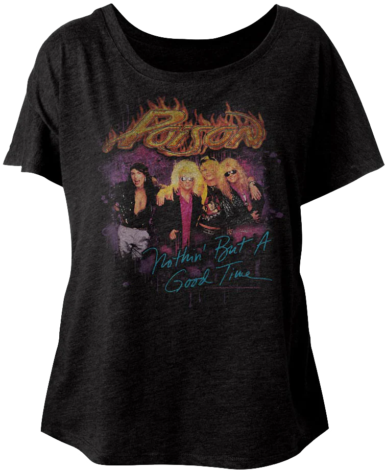 Ladies Nothin' But A Good Time Poison Dolman Shirt
