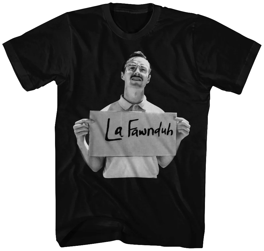 LaFawnduh Napoleon Dynamite T-Shirt
