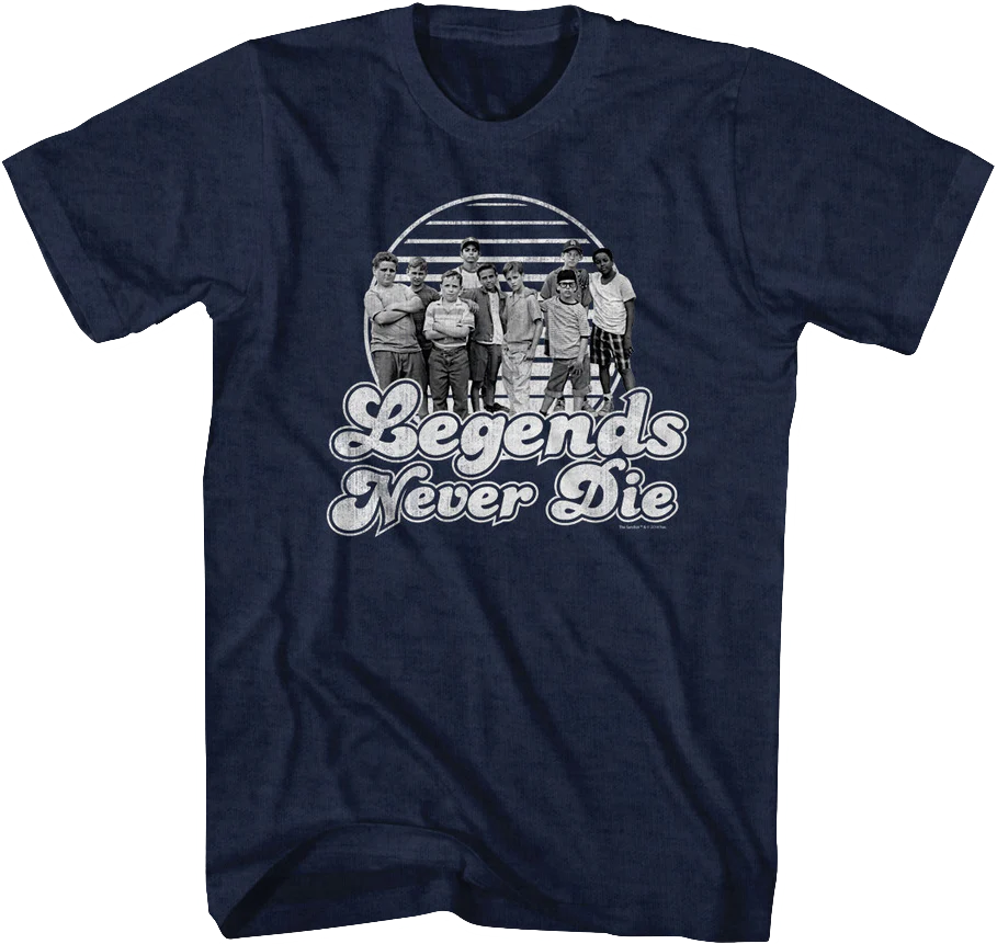 Legends Never Die Sandlot Cast T-Shirt