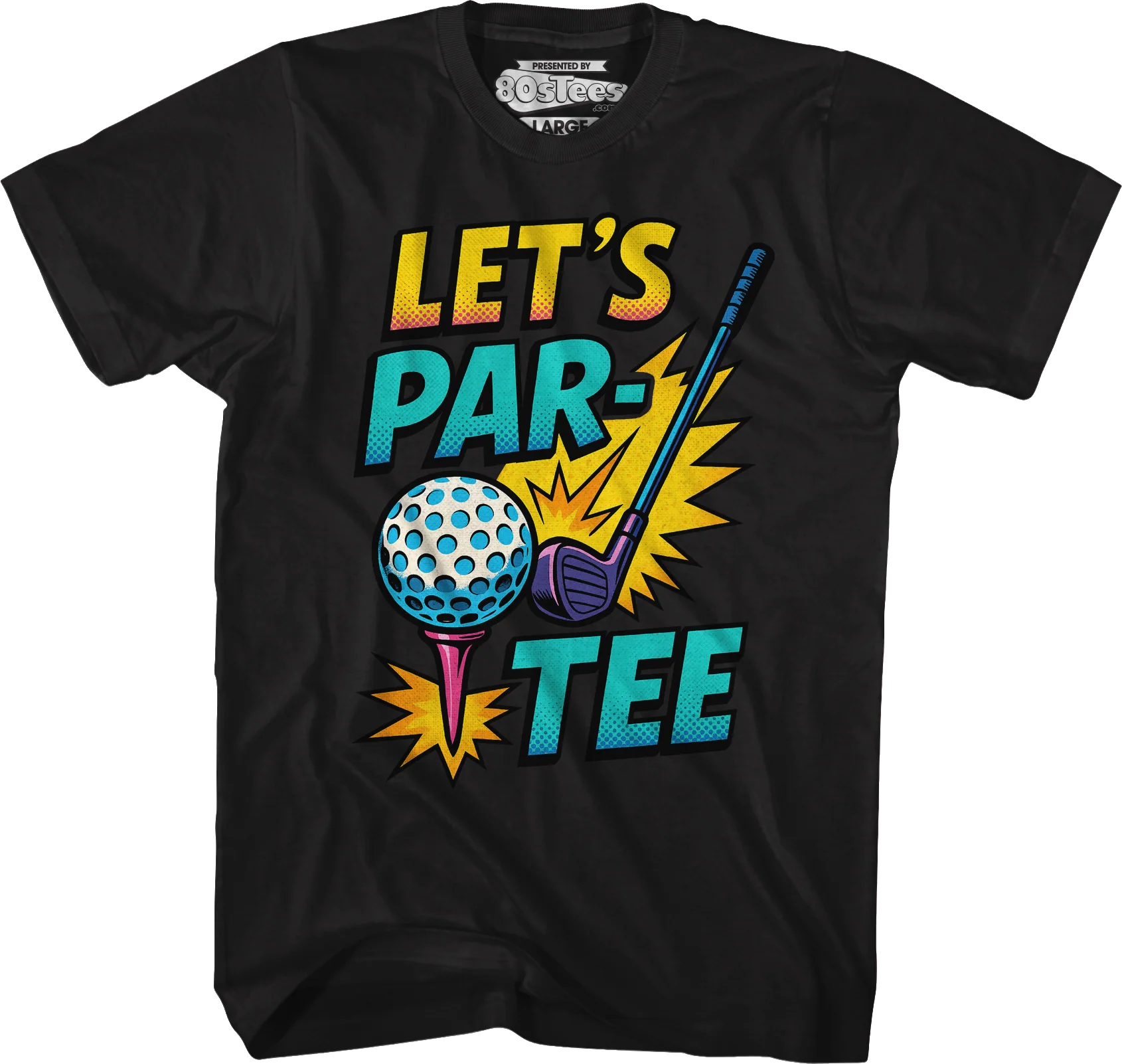 Let's Par-Tee T-Shirt - Image 5