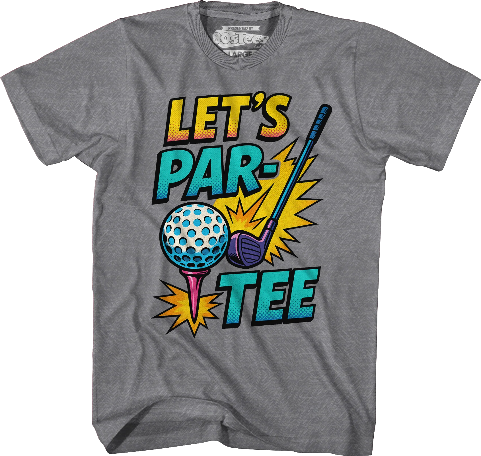 Let's Par-Tee T-Shirt - Image 7