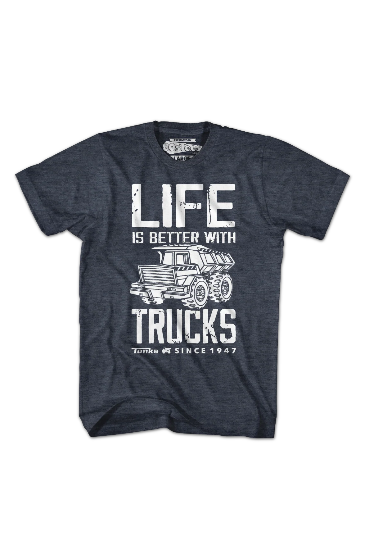 Life Is Better With Trucks Tonka T-Shirt - Image 2