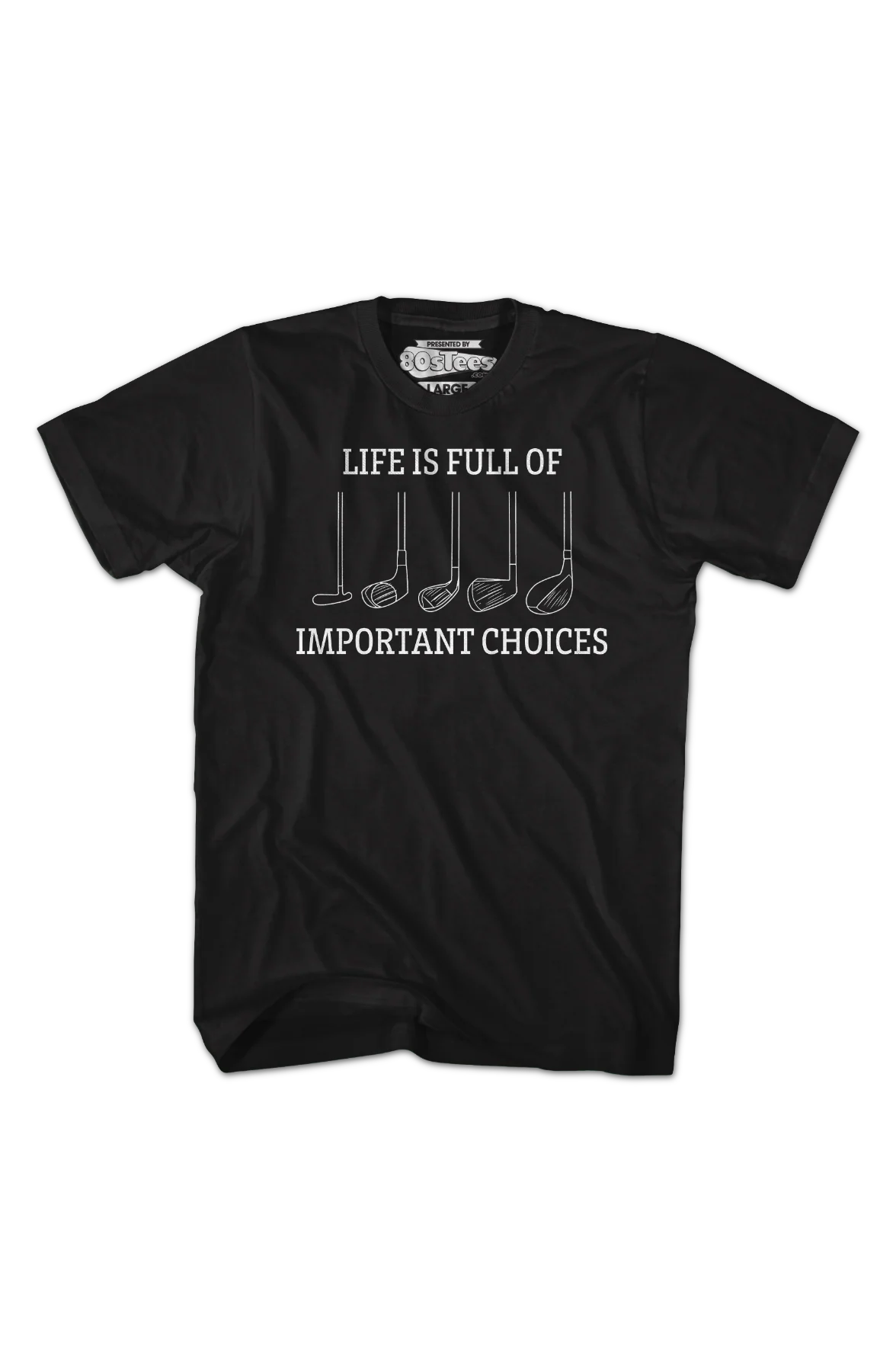 Life Is Full Of Important Choices T-Shirt - Image 2