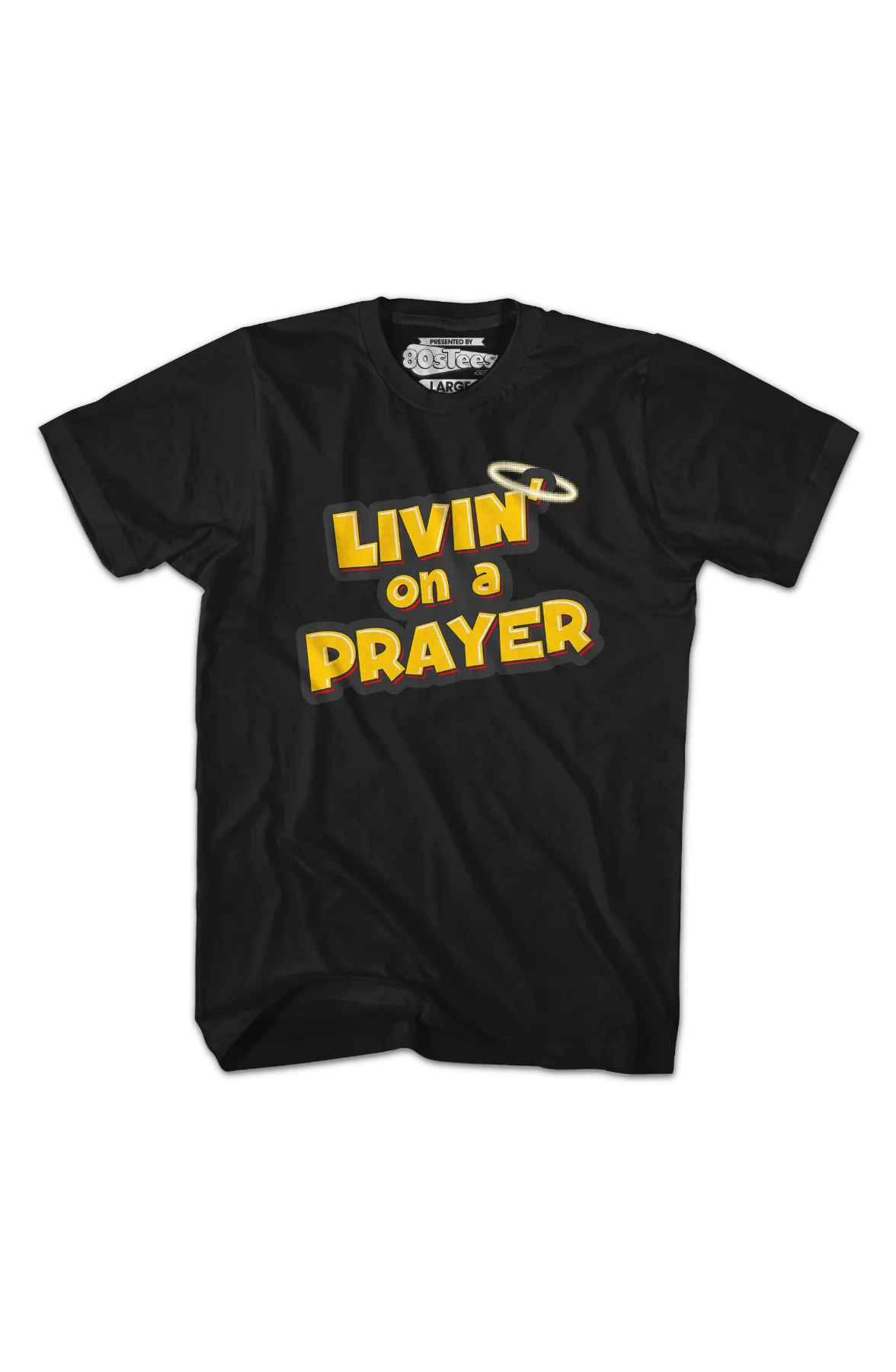 Livin' On A Prayer T-Shirt - Image 2