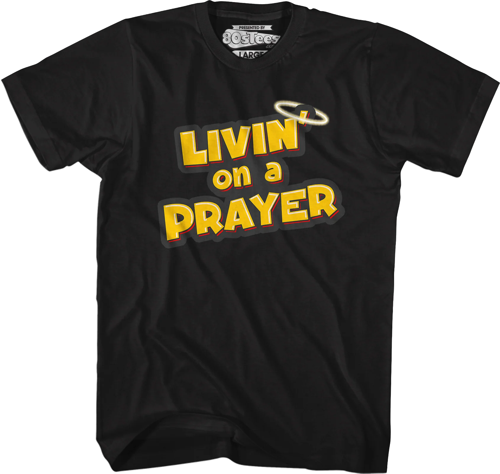 Livin' On A Prayer T-Shirt - Image 5