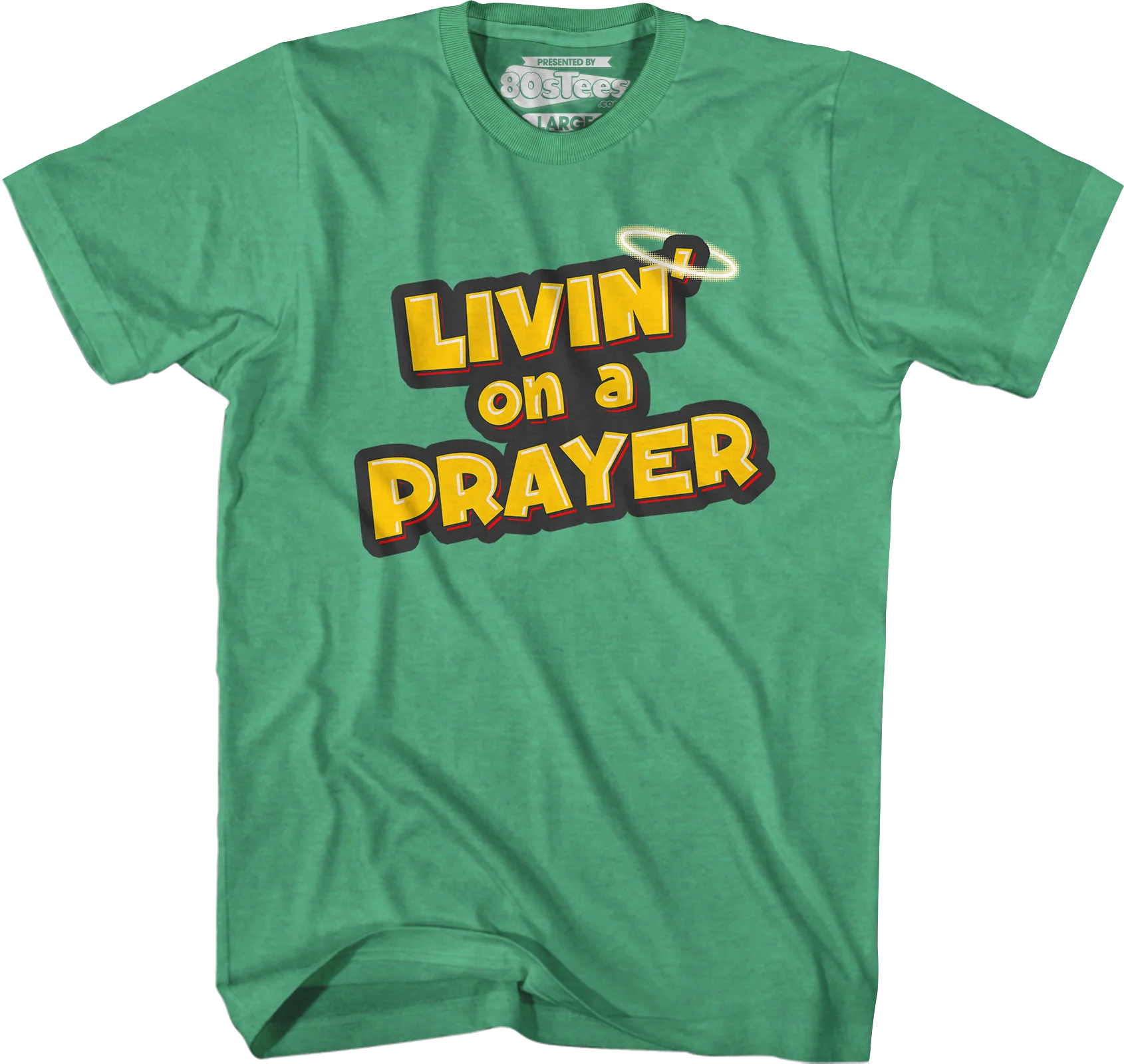 Livin' On A Prayer T-Shirt - Image 7