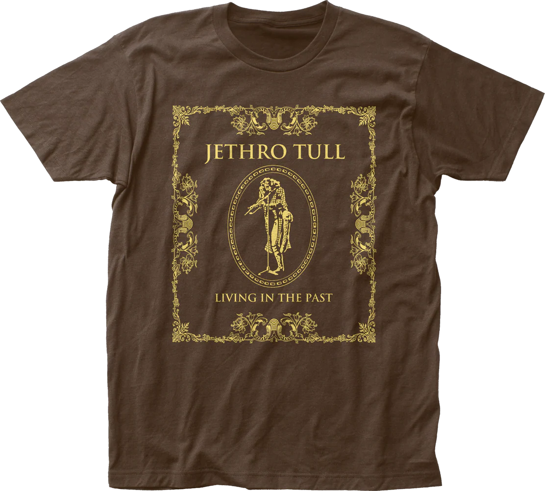 Living In The Past Jethro Tull T-Shirt