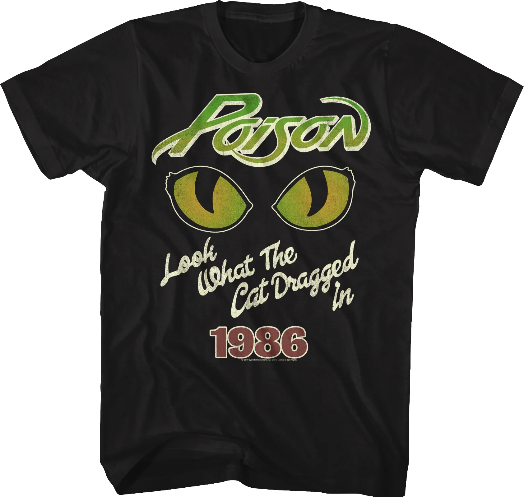 Look What The Cat Dragged In 1986 Poison T-Shirt