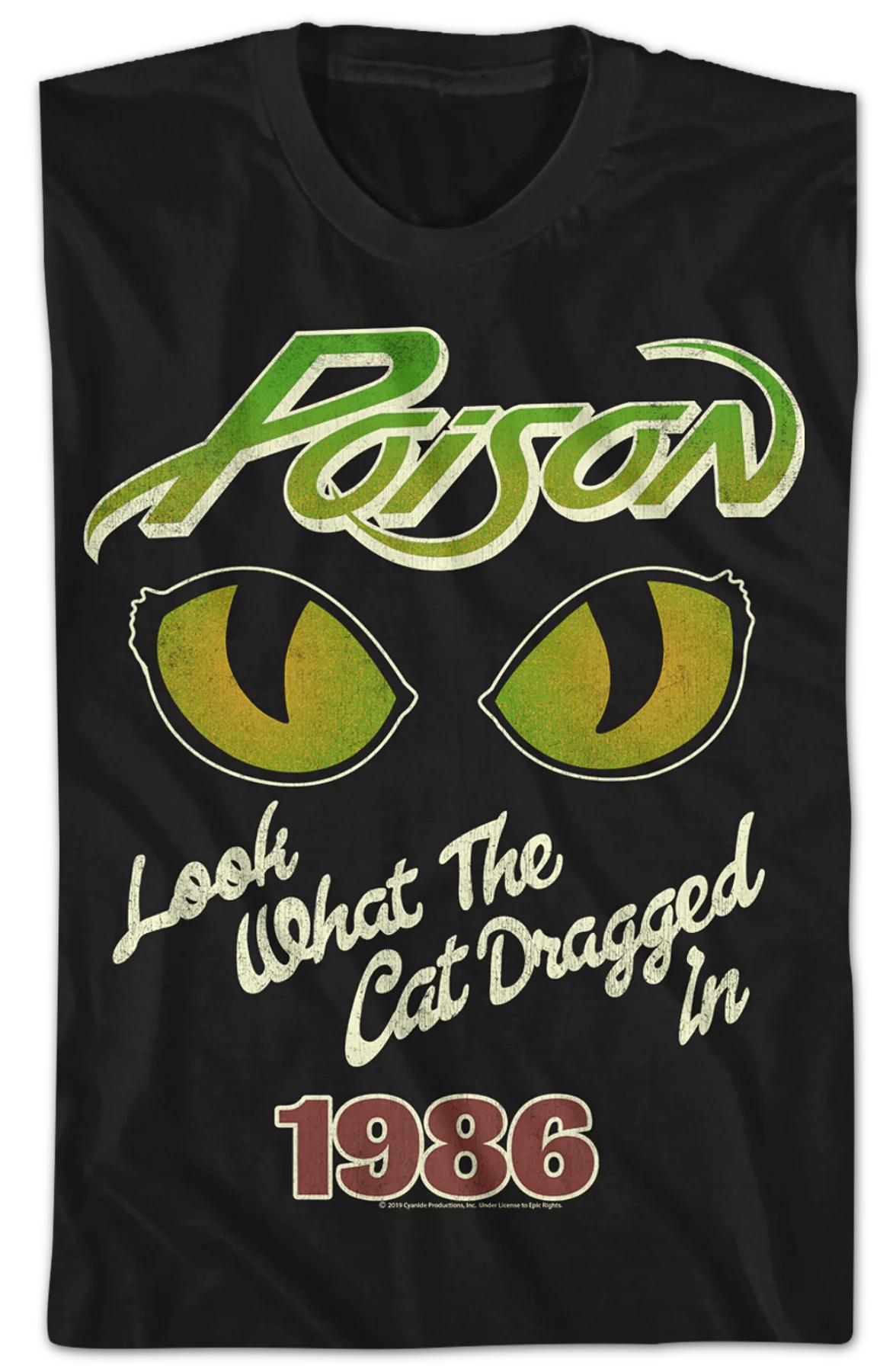Look What The Cat Dragged In 1986 Poison T-Shirt - Image 2