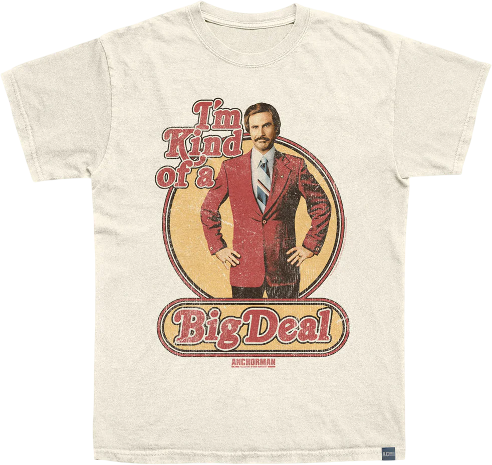 Made In USA Kind Of A Big Deal Anchorman T-Shirt