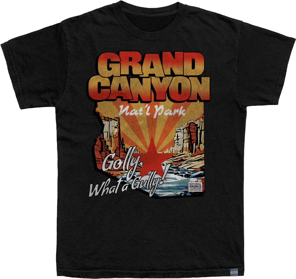 Made In USA What A Gully Grand Canyon NPCA T-Shirt