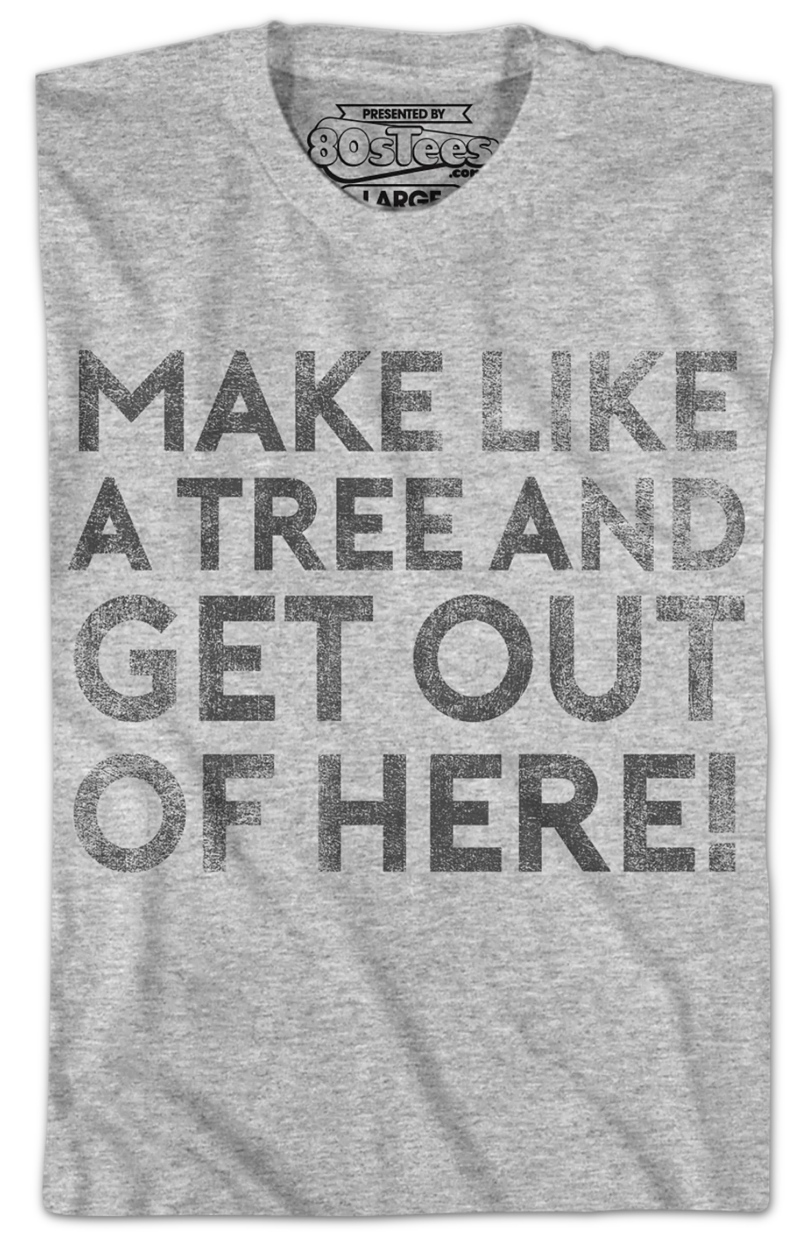 Make Like A Tree And Get Out Of Here Back To The Future T-Shirt - Image 2