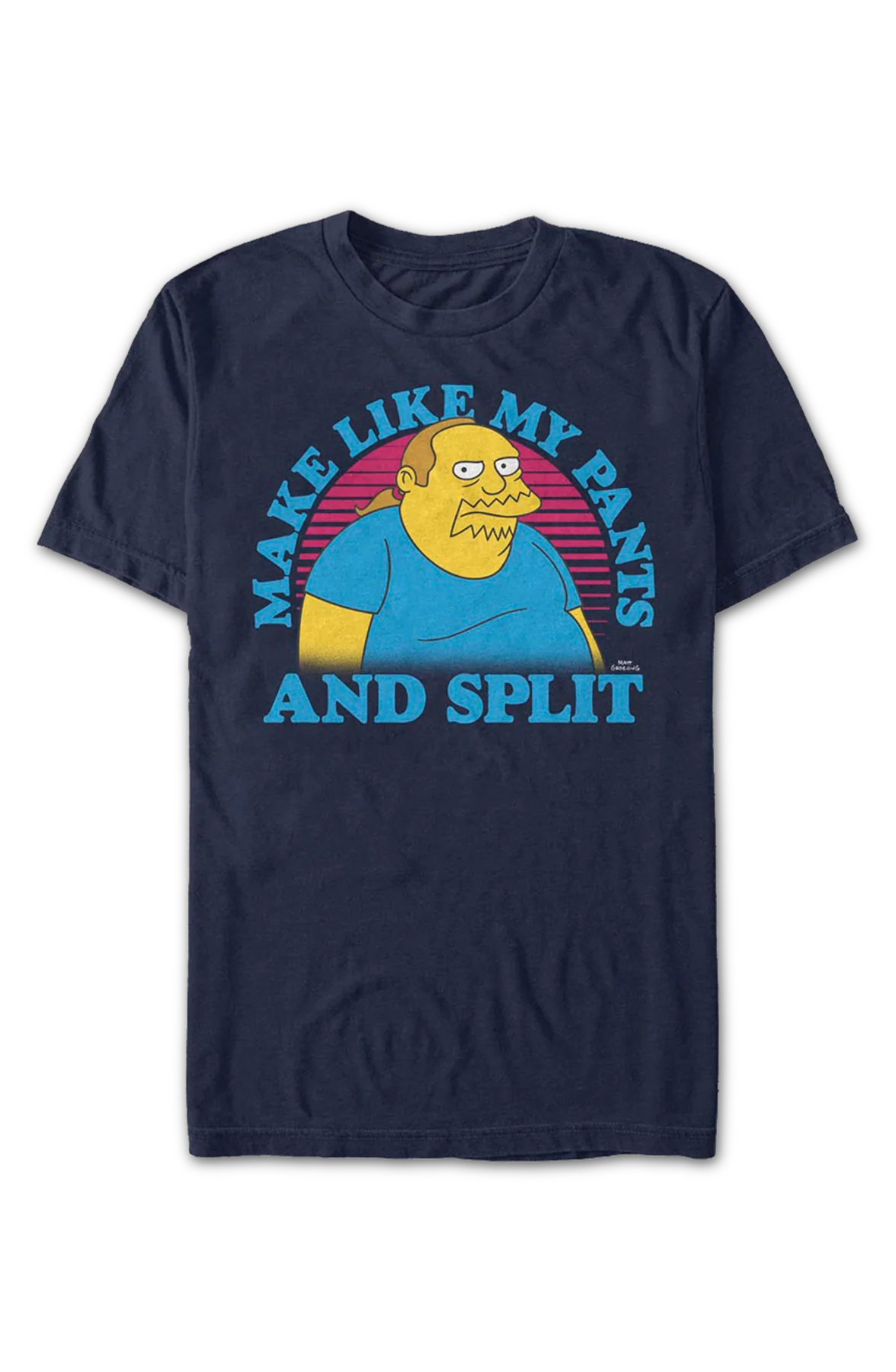 Make Like My Pants And Split Simpsons T-Shirt - Image 2