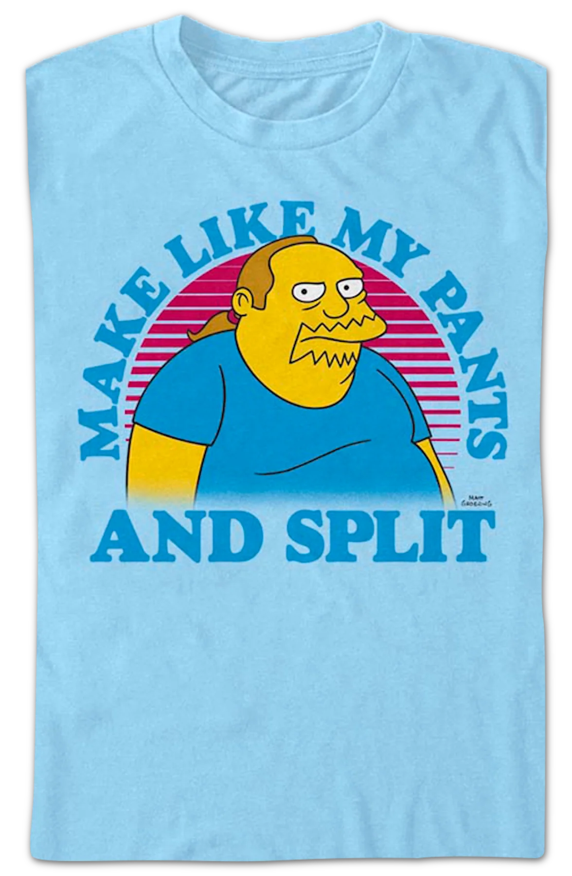 Make Like My Pants And Split Simpsons T-Shirt - Image 2