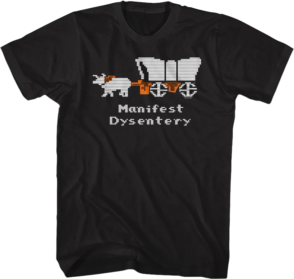Manifest Dysentery Oregon Trail T-Shirt