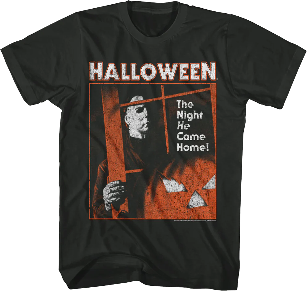 Michael Myers Coming Home Halloween T-Shirt