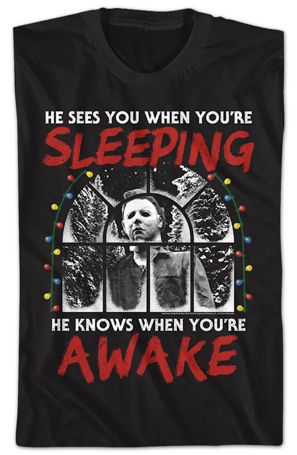 Michael Myers Sees You When You're Sleeping Halloween T-Shirt - Image 2