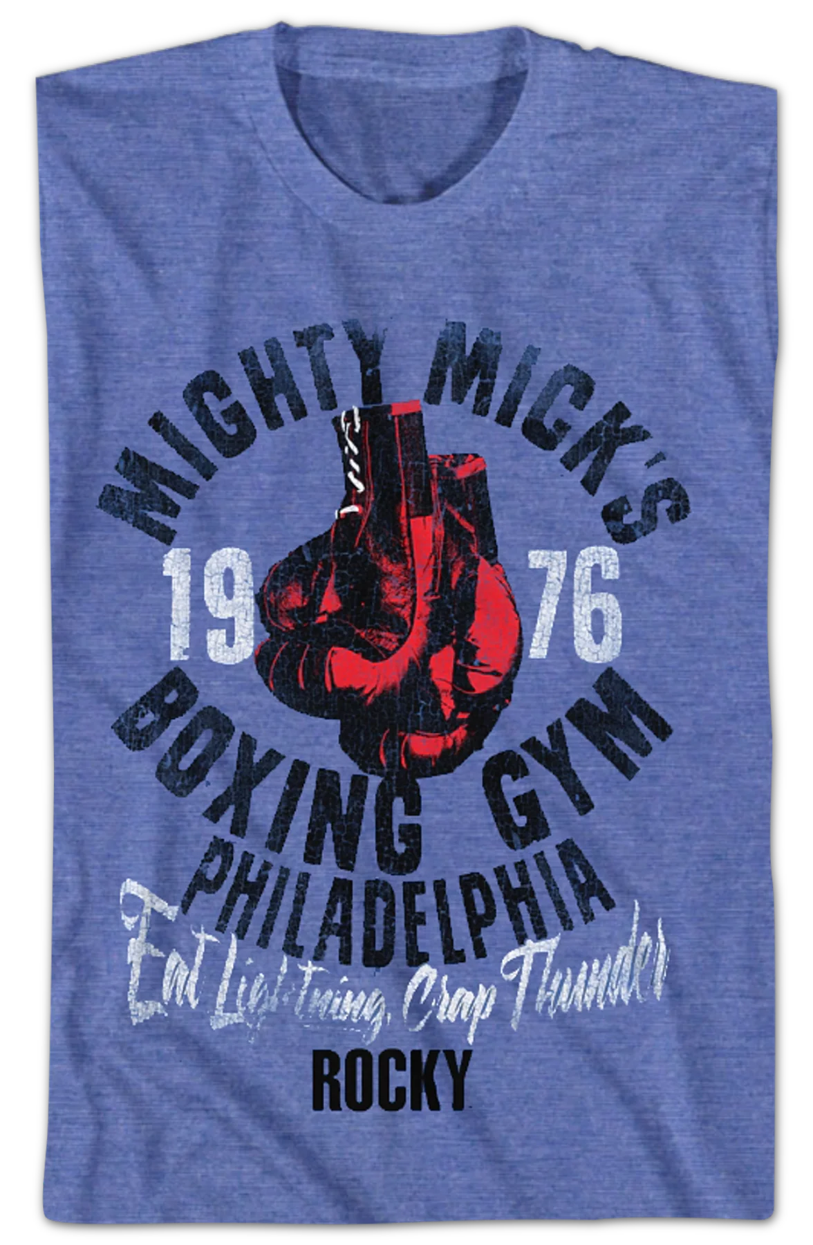 Mighty Mick's Eat Lightning Crap Thunder Rocky T-Shirt - Image 2