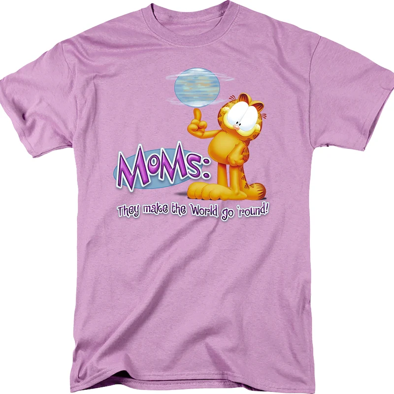 Moms Make The World Go 'Round Garfield T-Shirt