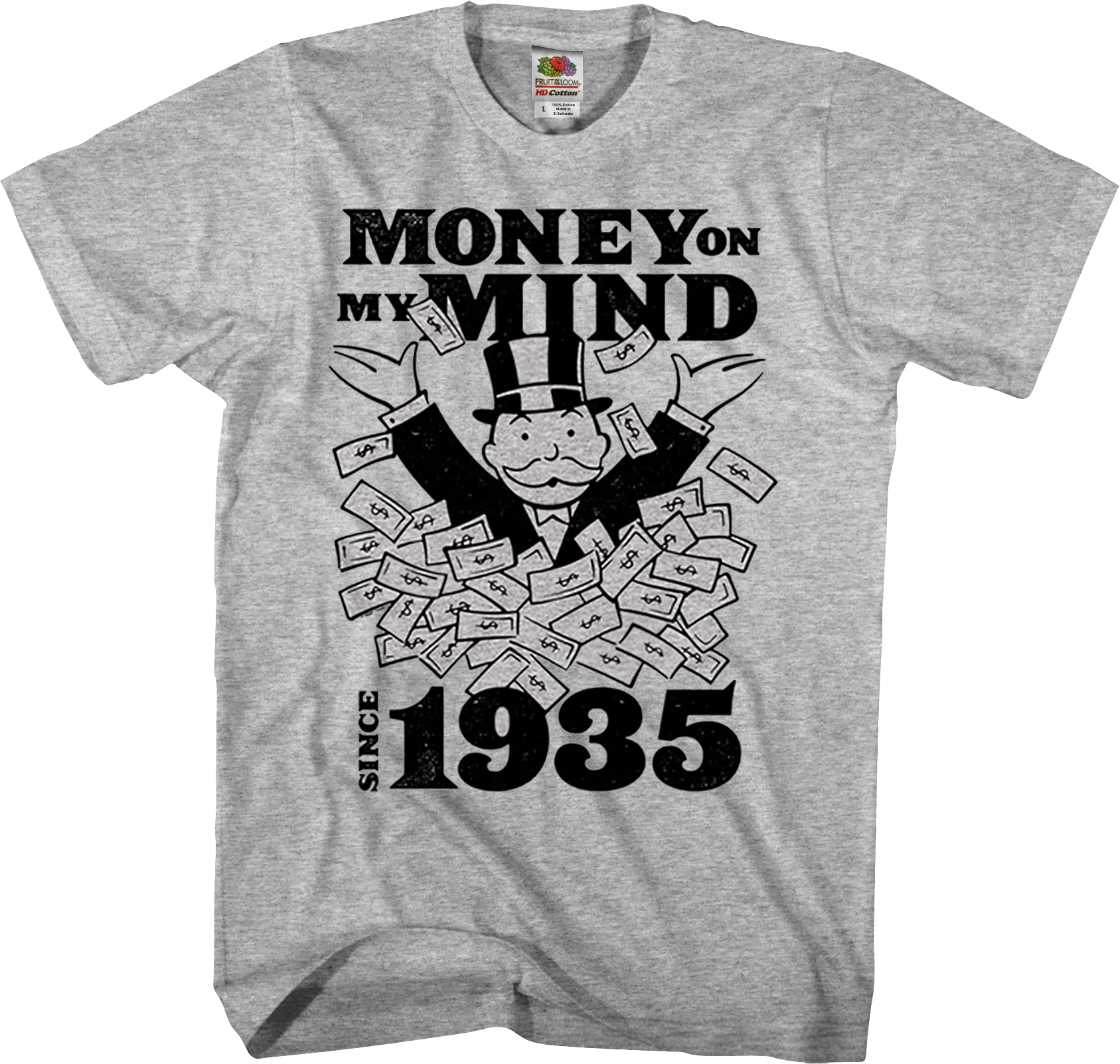 Money On My Mind Since 1935 Monopoly T-Shirt