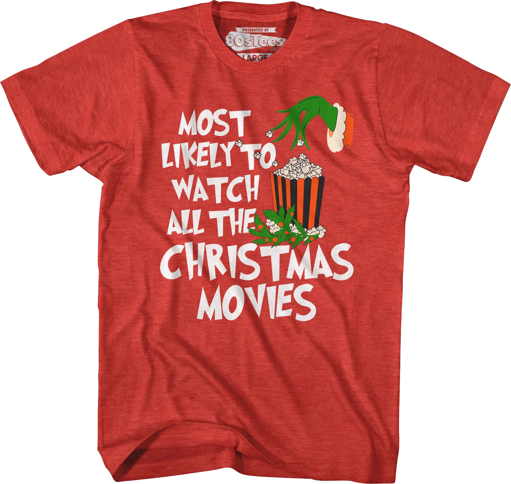 Most Likely To Watch All The Christmas Movies T-Shirt - Image 7